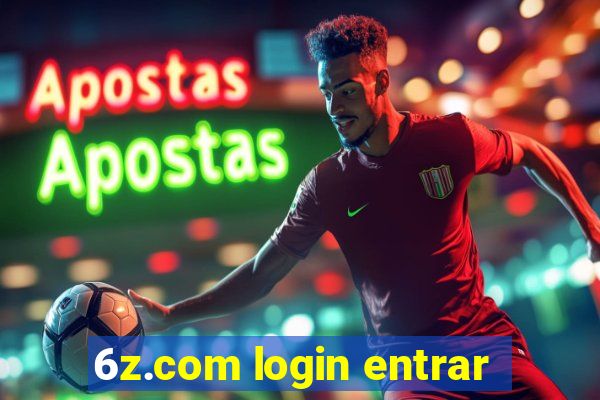 6z.com login entrar